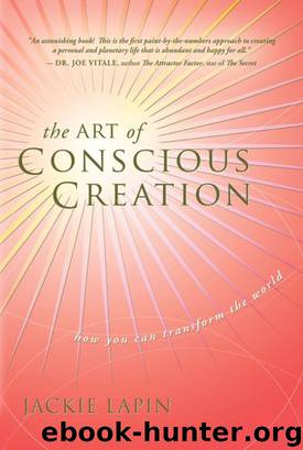 The Art of Conscious Creation by Jackie Lapin