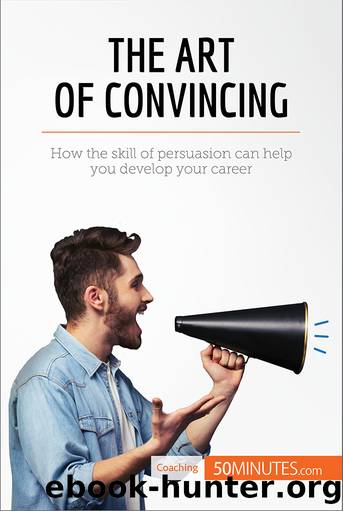 The Art of Convincing by 50Minutes.com