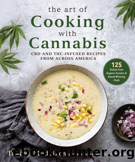 The Art of Cooking with Cannabis by Tracey Medeiros