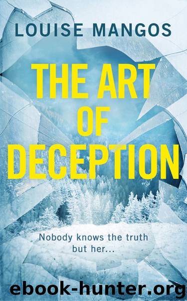The Art of Deception by Louise Mangos