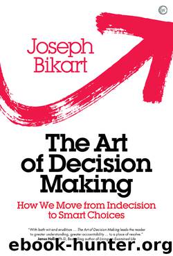 The Art of Decision Making by Joseph Bikart