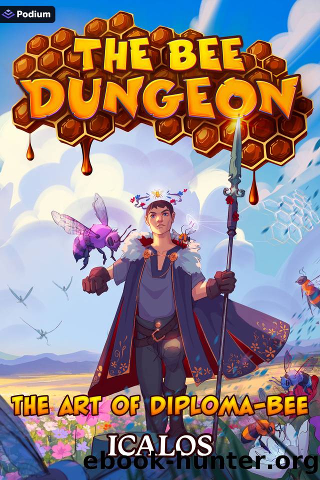 The Art of Diploma-Bee: A Dungeon-Core LitRPG (The Bee Dungeon Book 3) by Icalos