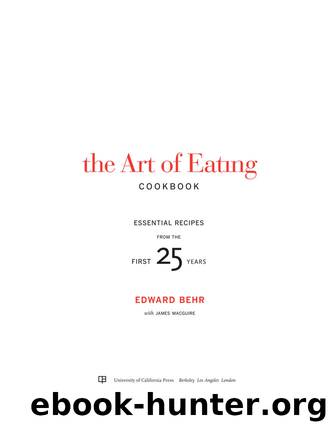 The Art of Eating Cookbook by Edward Behr