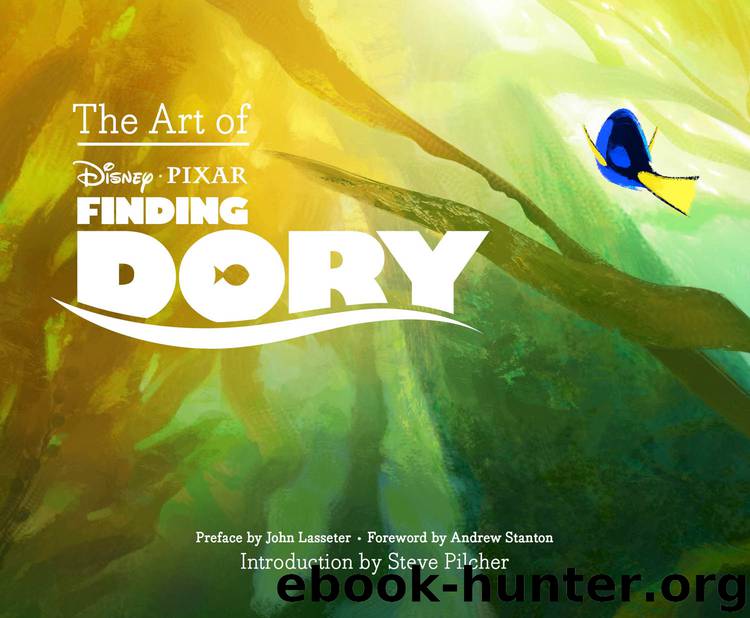 The Art of Finding Dory by John Lasseter