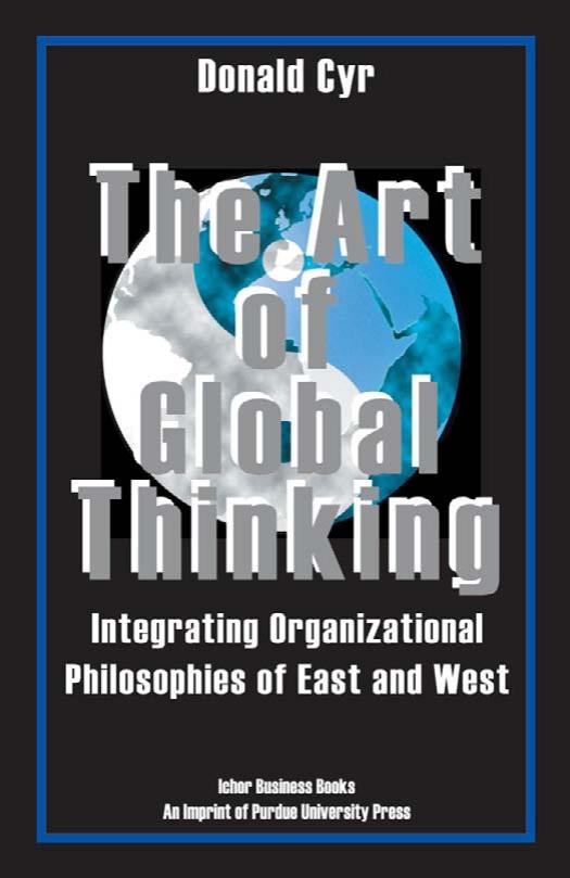 The Art of GLobal Thinking by Donald Cyr