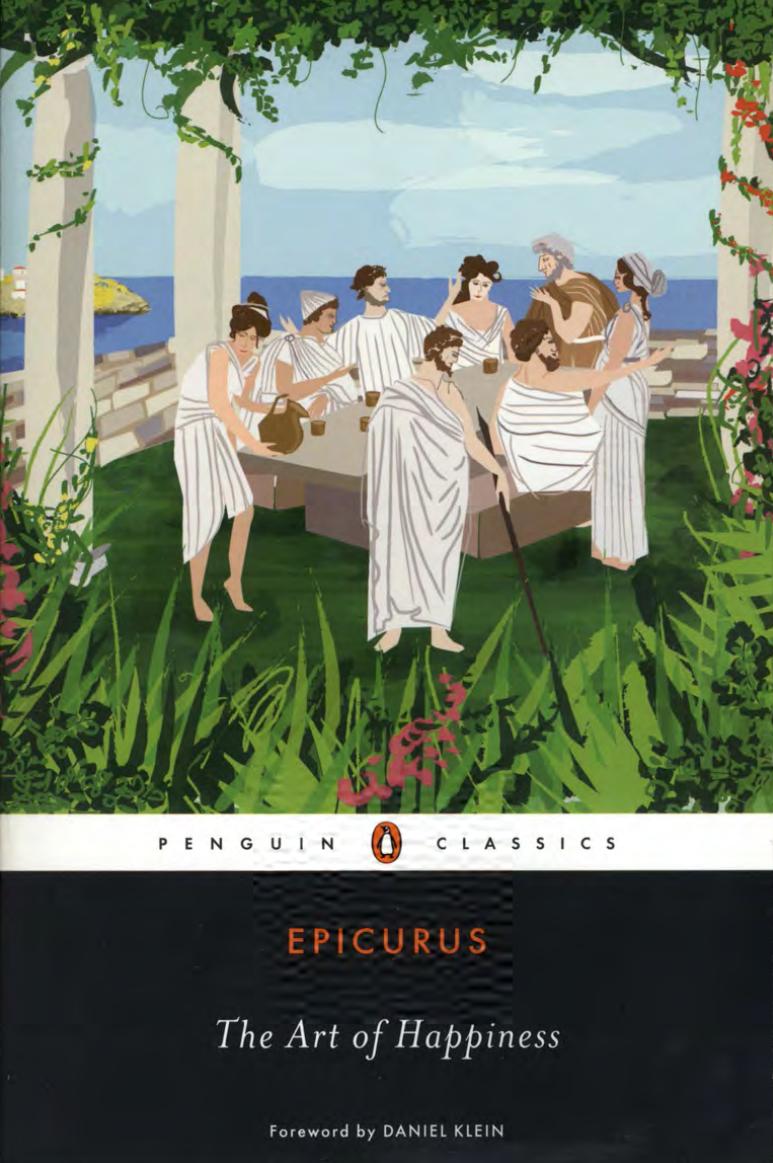 The Art of Happiness by Epicurus