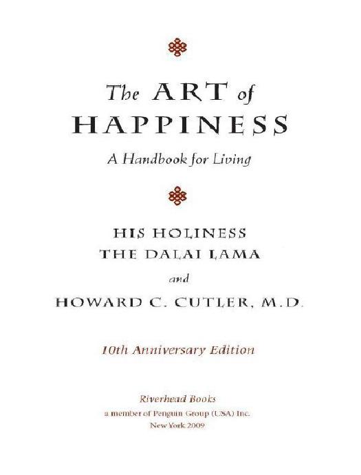 The Art of Happiness by The Dalai Lama