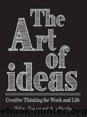 The Art of Ideas by William Duggan