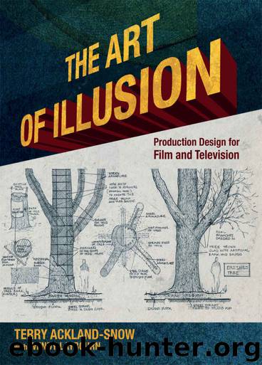 The Art of Illusion: Production Design for Film and Television by Terry Ackland-Snow & Wendy Laybourn