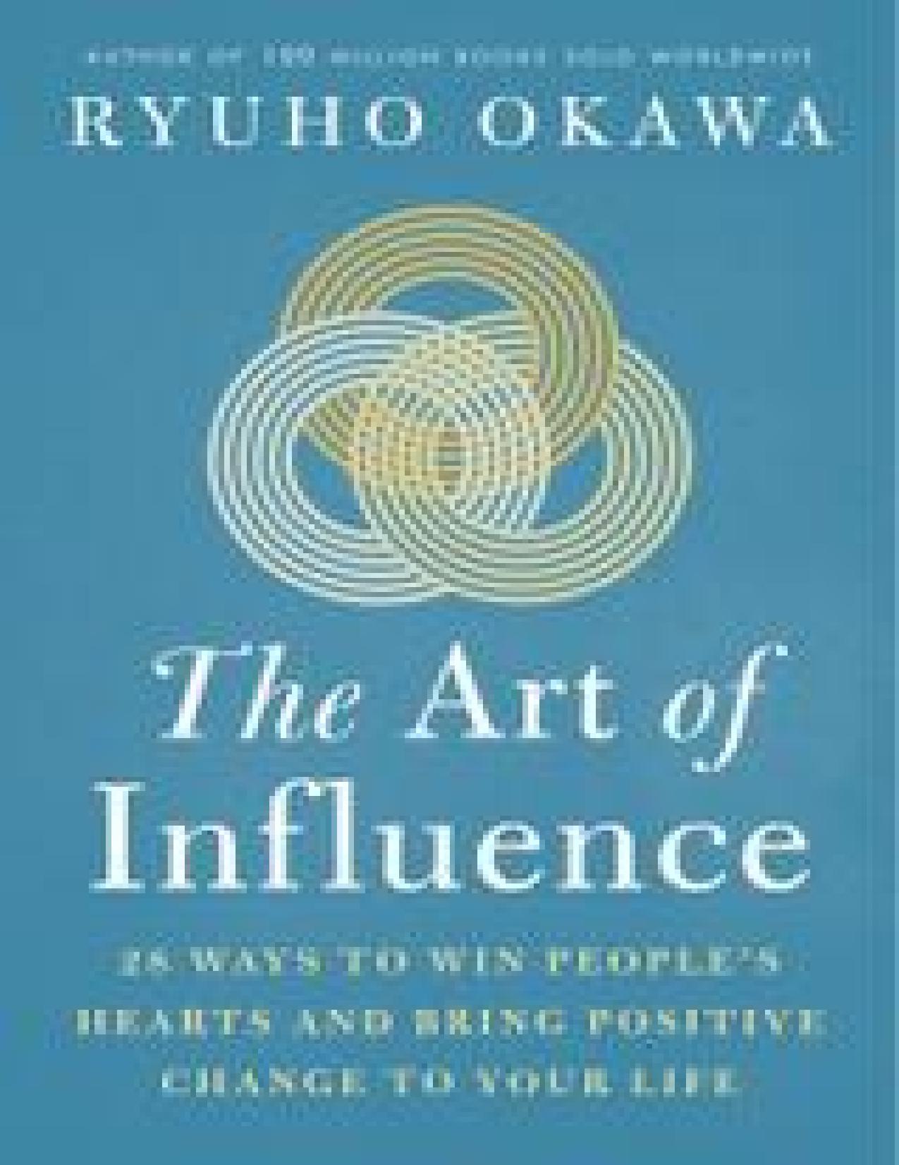 The Art of Influence by Ryuho Okawa