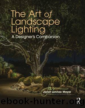 The Art of Landscape Lighting by Lennox Moyer Janet;