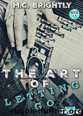 The Art of Letting Go: A Happy Endings Resort Series Novella (Happy Endings Resort #15) (The Happy Endings Resort) by M.C. Brightly