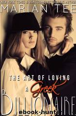 The Art of Loving a Greek Billionaire by Marian Tee