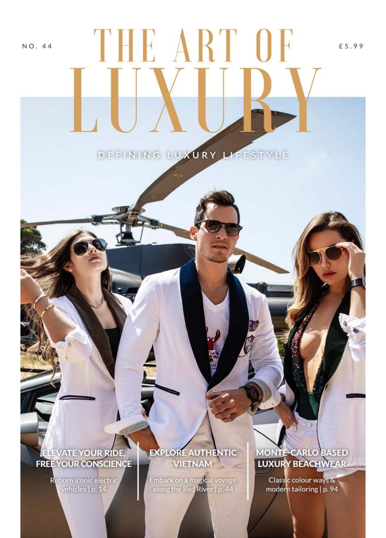 The Art of Luxury – Issue 44 2020 by Unknown