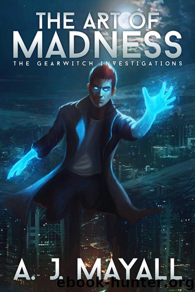 The Art of Madness by A.J. Mayall