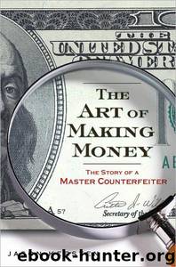 The Art of Making Money by Jason Kersten