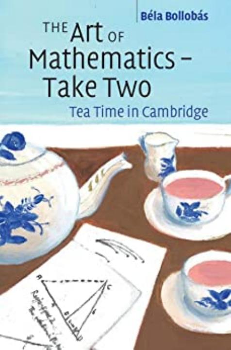 The Art of Mathematics â Take Two by Tea Time in Cambridge
