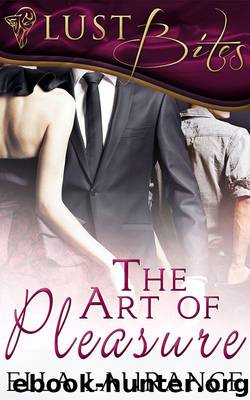 The Art of Pleasure by Ella Laurance