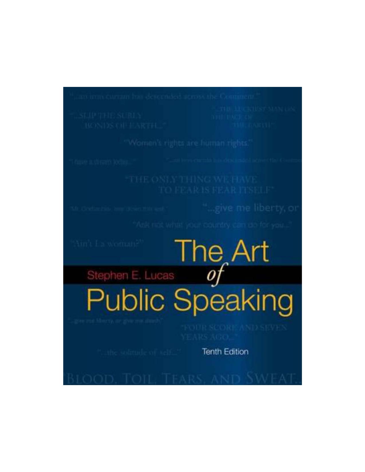 The Art of Public Speaking (10e) by Family