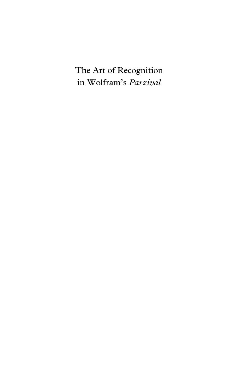 The Art of Recognition in Wolfram's Parzival by Dennis Howard Green