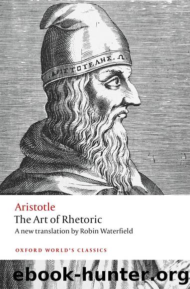 The Art of Rhetoric by Aristotle & Robin Waterfield & Harvey Yunis