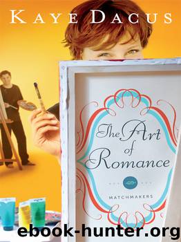 The Art of Romance by Kaye Dacus