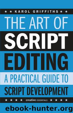 The Art of Script Editing by Karol Griffiths