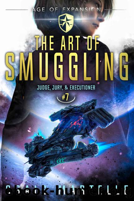 The Art of Smuggling by Craig Martelle & Michael Anderle