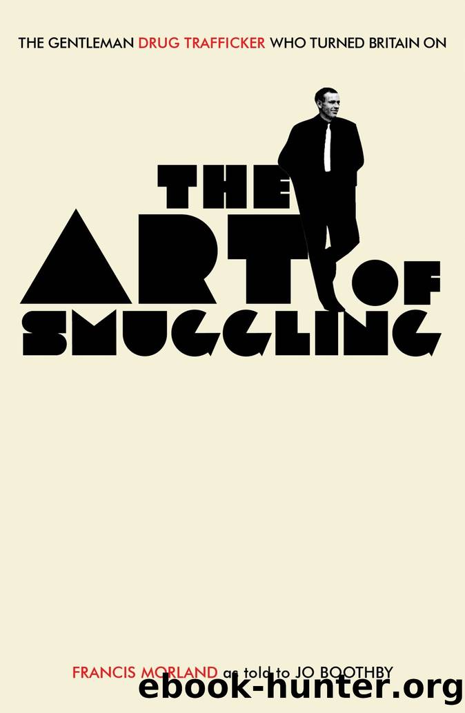 The Art of Smuggling by Francis Morland & Jo Boothby