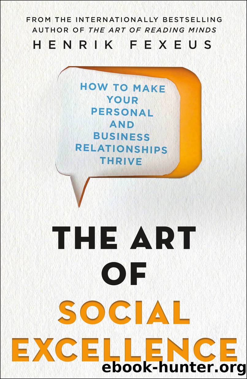 The Art of Social Excellence by Henrik Fexeus