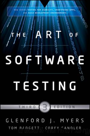 The Art of Software Testing by Badgett Tom Sandler Corey Myers Glenford J. & Tom Badgett & Corey Sandler