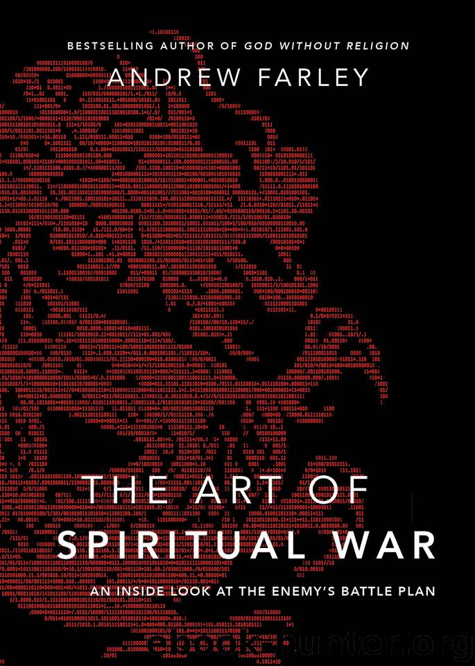 The Art of Spiritual War by Farley Andrew