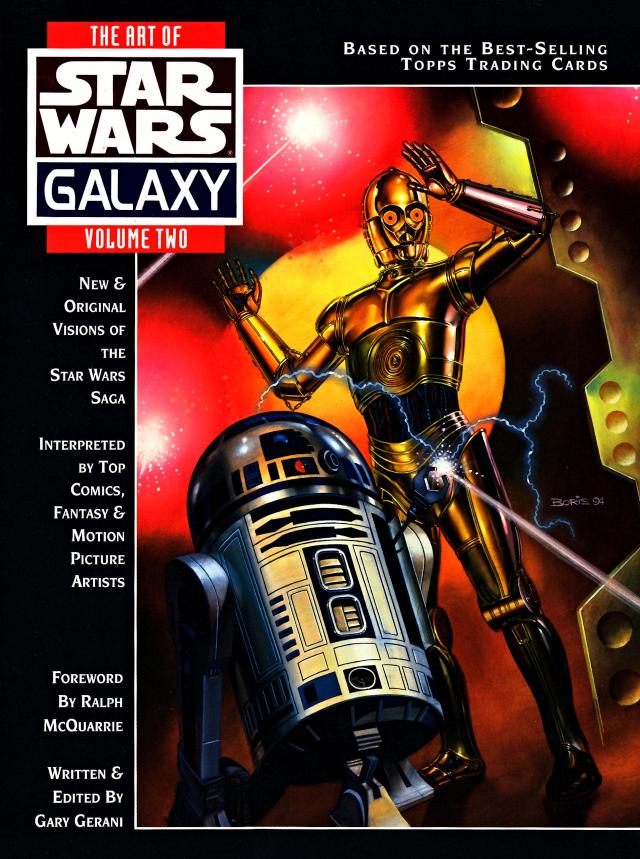 The Art of Star Wars Galaxy (Volume Two) (Repost) by Ralph McQuarrie Gary Gerani