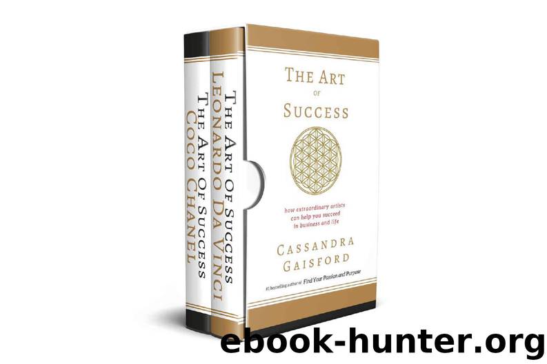 The Art of Success Boxed Set (Books 1-2) Leonardo Da Vinci & Coco Chanel: How Extraordinary Artists Can Help You Succeed in Business and Life by Cassandra Gaisford