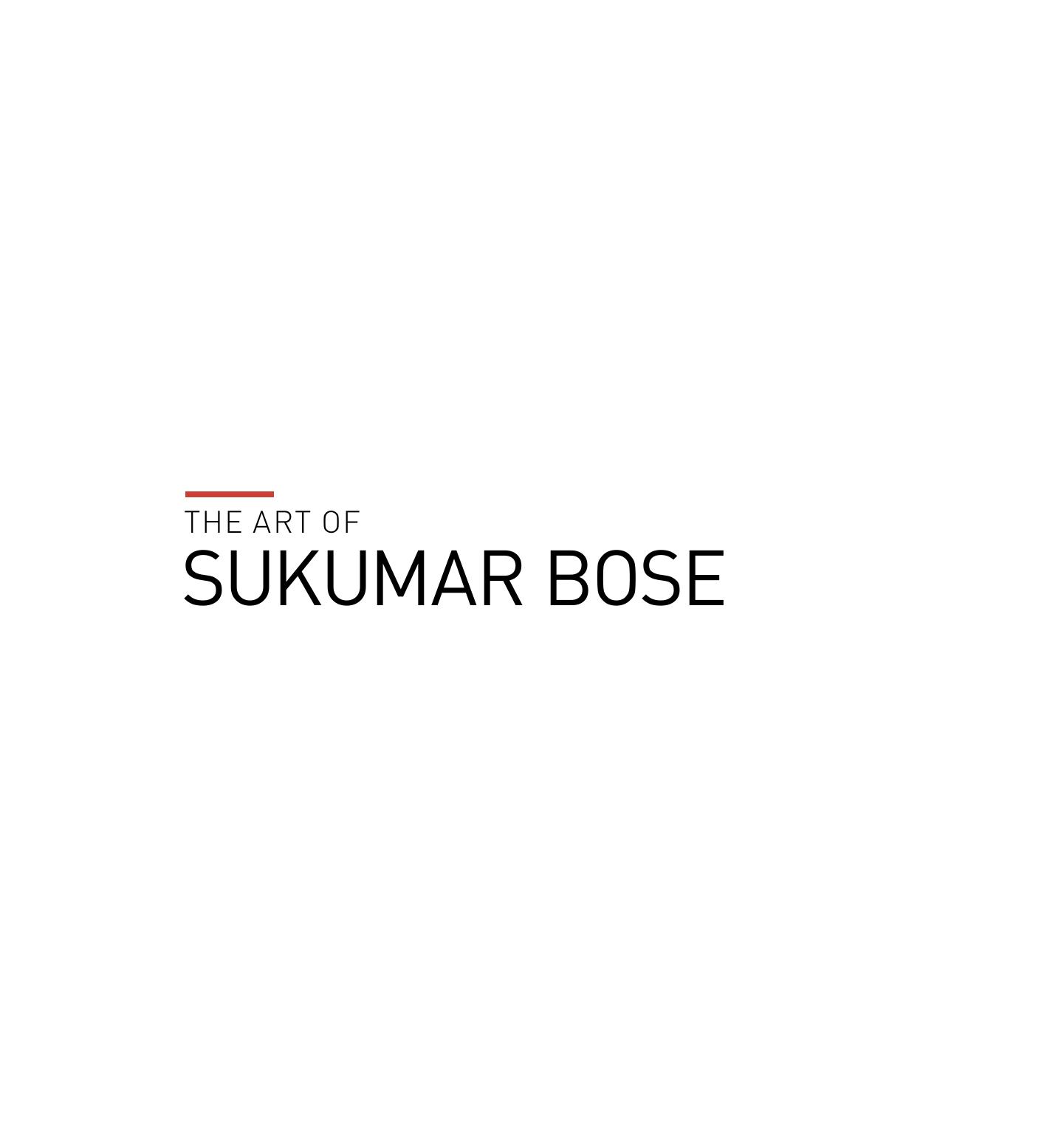 The Art of Sukumar Bose: Reflections on South and Southeast Asia by Venka Purushothaman (editor)