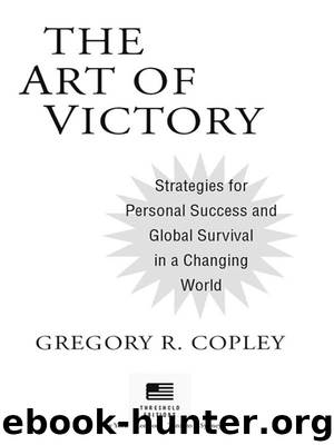 The Art of Victory by Gregory R. Copley