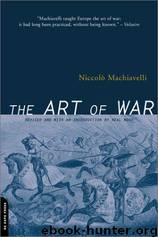 The Art of War (Neville trans.) by Niccolo Machiavelli