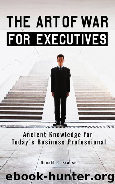 The Art of War for Executives by Donald G. Krause