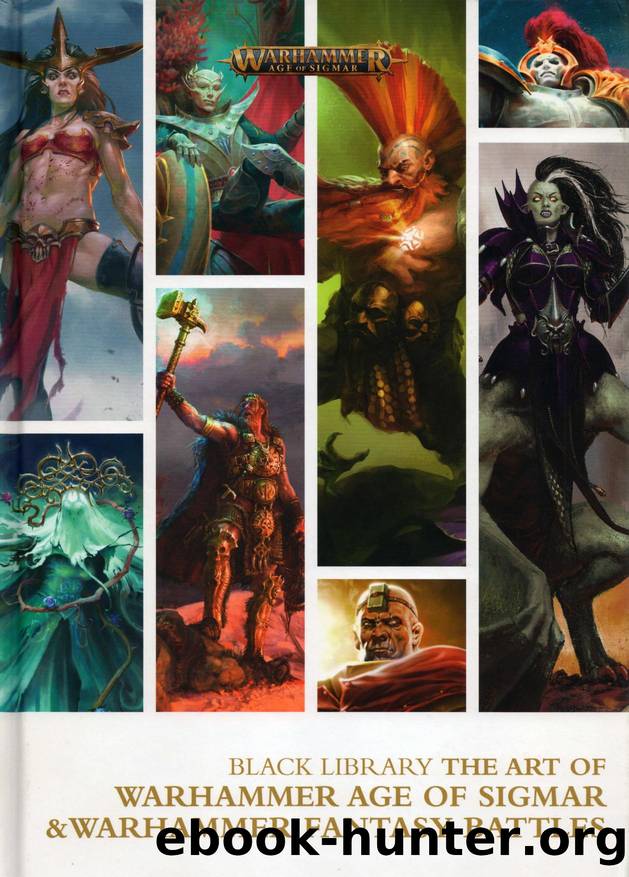 The Art of Warhammer Age of Sigmar & Warhammer Fantasy Battles [LQ] by Unknown
