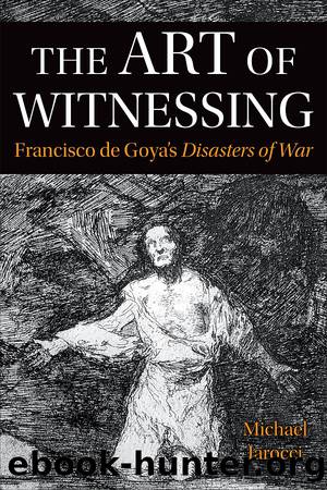 The Art of Witnessing by Michael Iarocci;