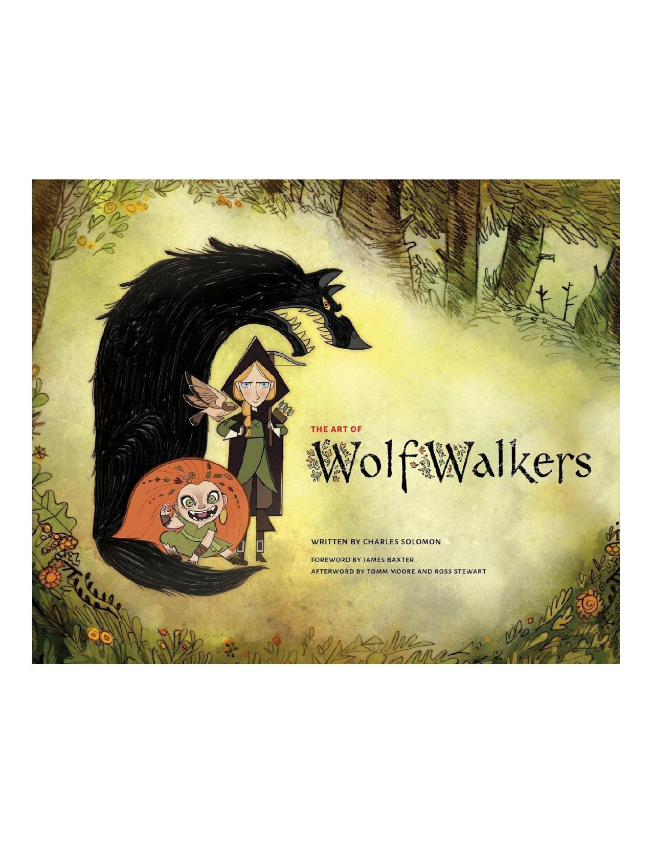The Art of WolfWalkers by Charles Solomon