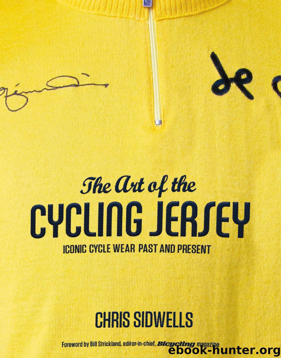 The Art of the Cycling Jersey by chris sidwells