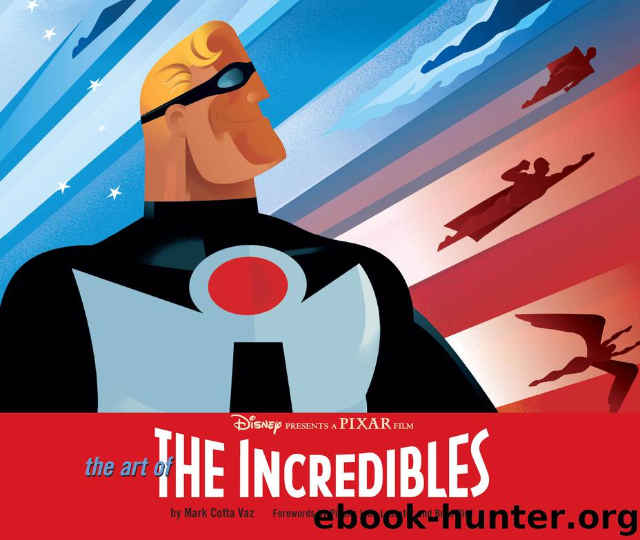 The Art of the Incredibles by Mark Cotta Vaz