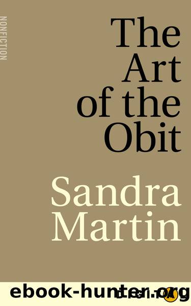 The Art of the Obit by Sandra Martin