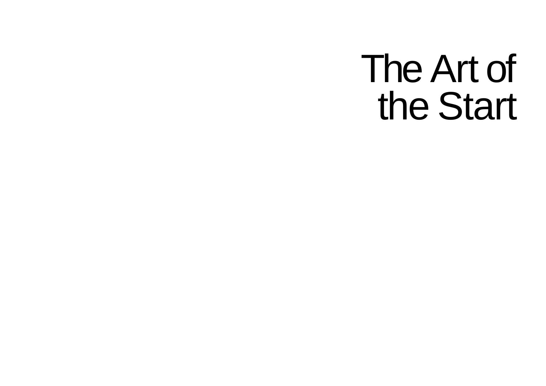 The Art of the Start: The Time-Tested, Battle-Hardened Guide for Anyone Starting Anything by Guy Kawasaki