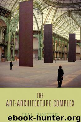 The Art-Architecture Complex by Hal Foster