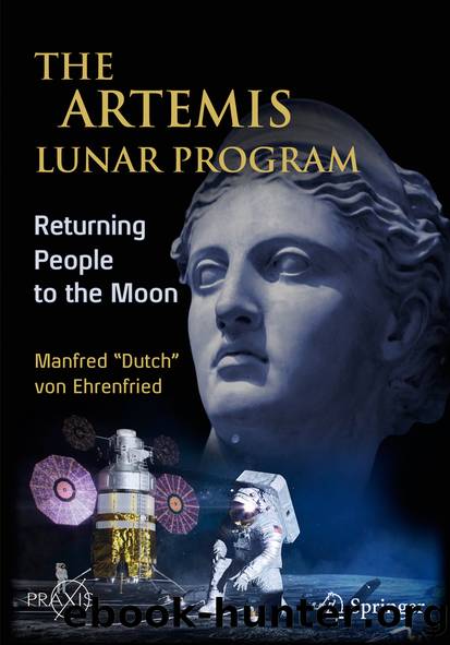 The Artemis Lunar Program by Manfred ”Dutch” von Ehrenfried