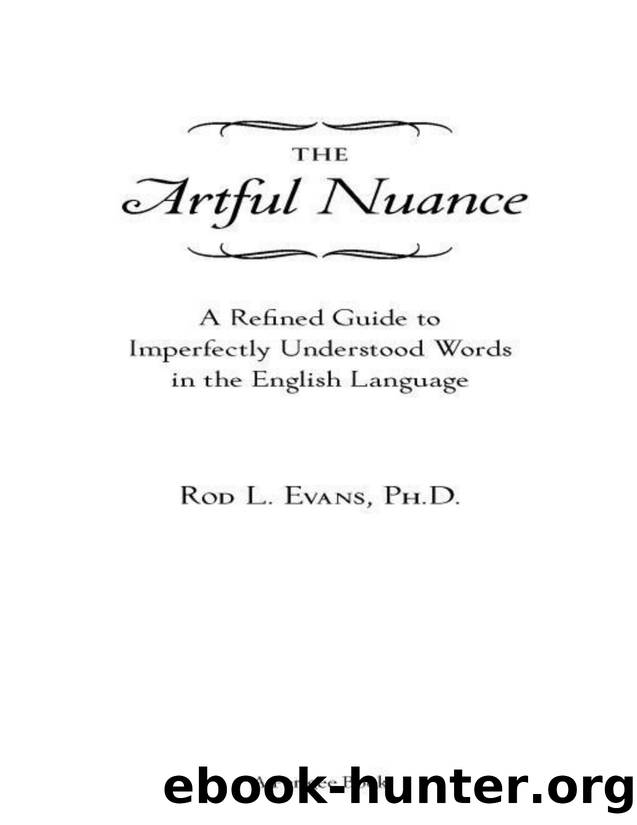 The Artful Nuance by Rod L. Evans