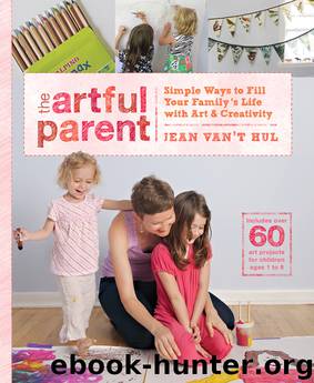 The Artful Parent by Jean Van't Hul