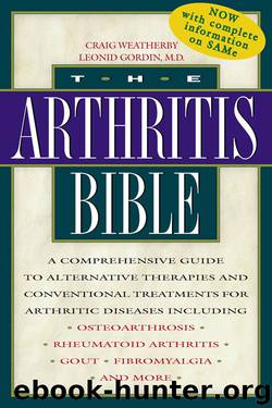 The Arthritis Bible by Craig Weatherby